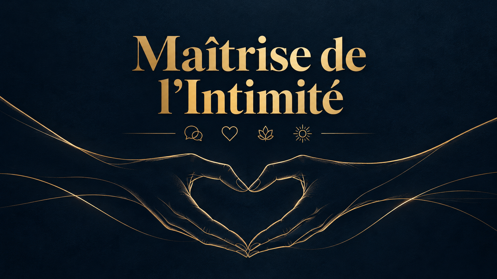 Maîtrise de l'Intimité
